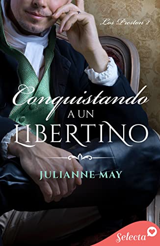 Conquistando a un libertino Conquistando a un libertino