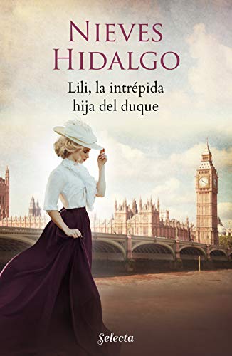 Lili, la intrépida hija del duque Lili, la intrépida hija del duque