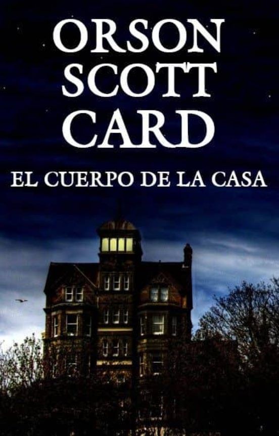 El cuerpo de la casa El cuerpo de la casa