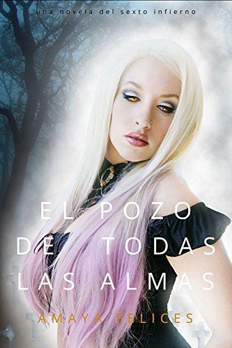 El pozo de todas las almas El pozo de todas las almas: