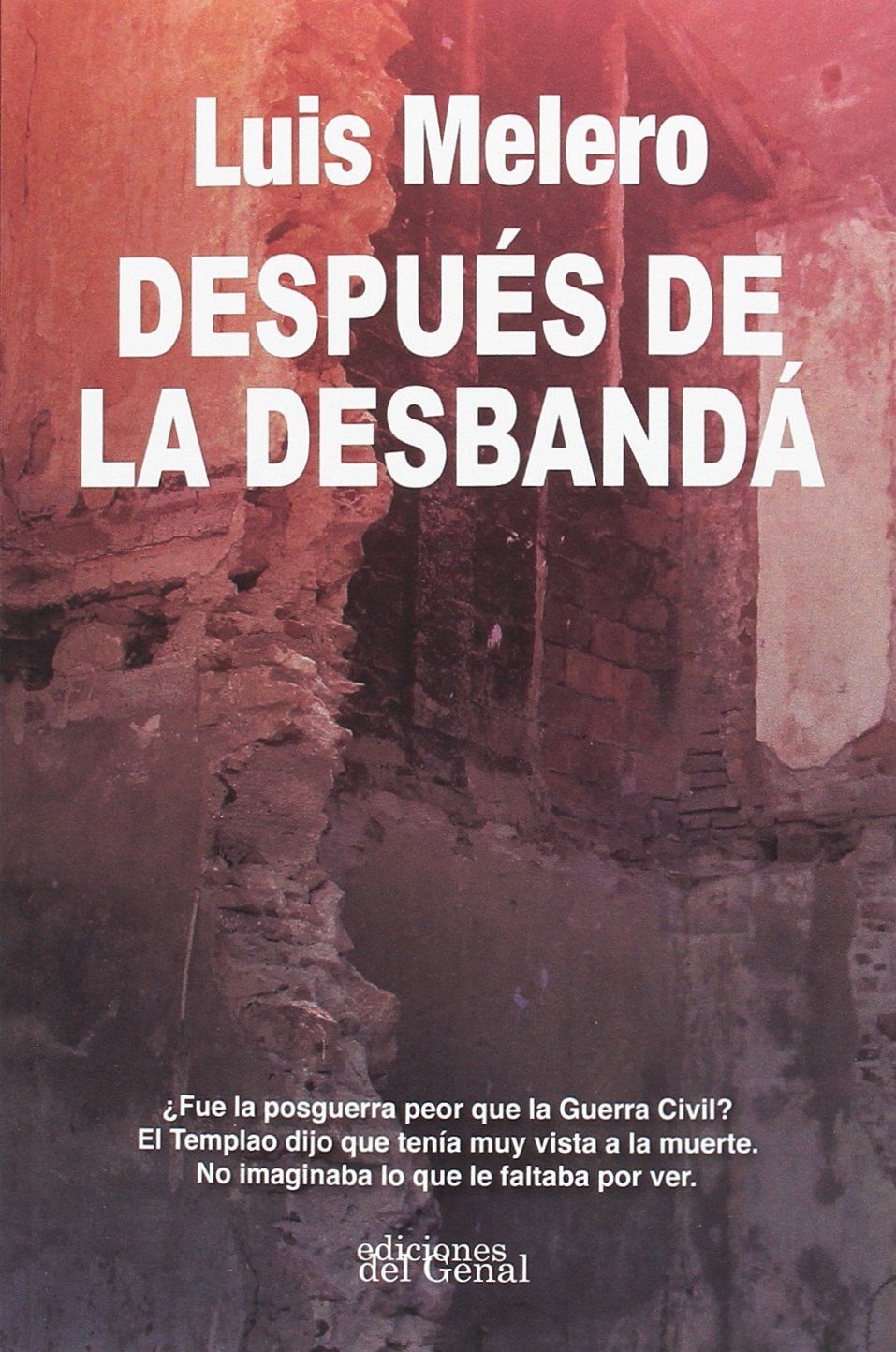 Después de la desbandá