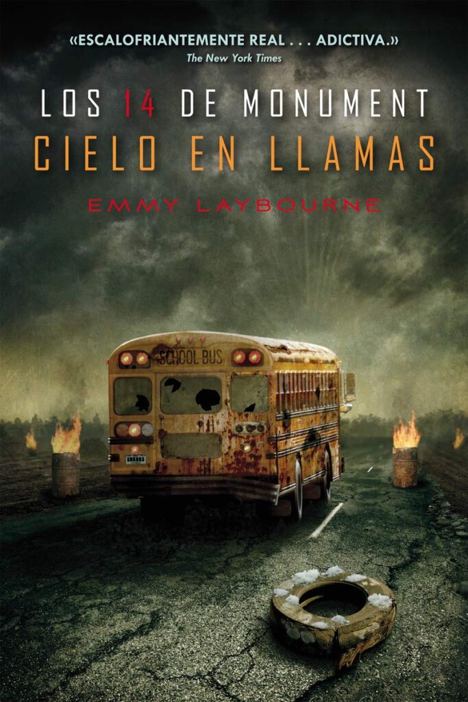 Los 14 de monument 2. Cielo en llamas Cielo en llamas