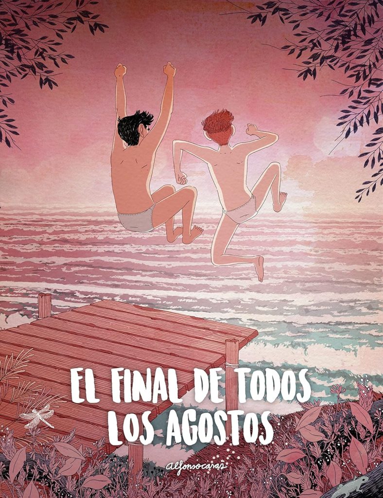 El final de todos los agostos