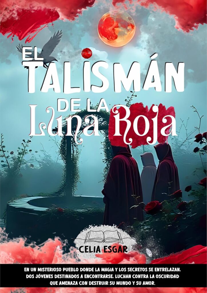 El talismán de la Luna Roja El talismán de la Luna Roja