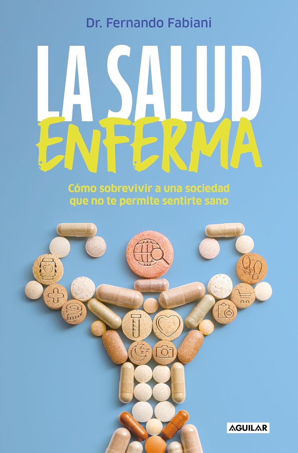 La salud enferma